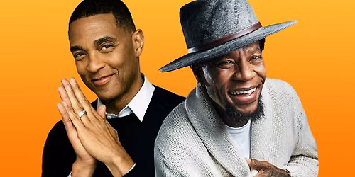 Don Lemon & DL Hughley: DL + DL 'Anything Goes'