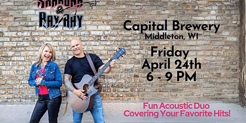 Sharona & Ray Ray @ Capital Brewery, Middleton, WI