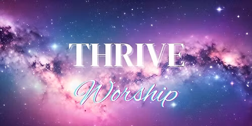 Thrive Worship 