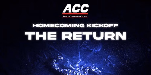 Homecoming Kickoff : The Return