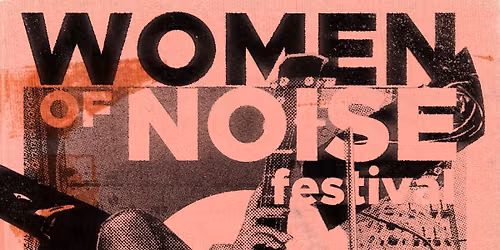 WOMEN OF NOISE FEST 2026