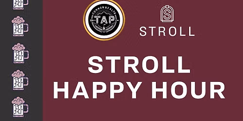 Stroll Happy Hour