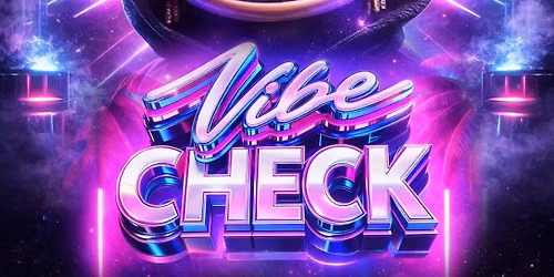 Vibe Check