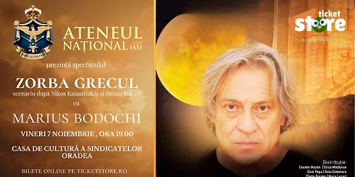 ZORBA GRECUL - Oradea