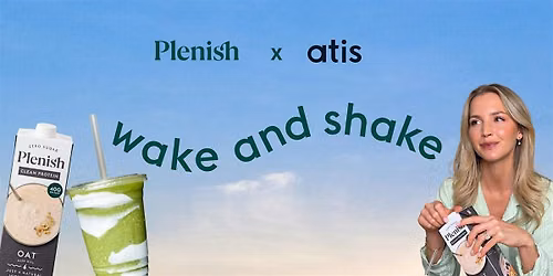 Plenish x Emily English: Wake and Shake