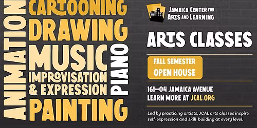 JCAL Arts Classes Open House