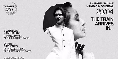 Theatre Days in Abu Dhabi: The Train Arrives In\u2026