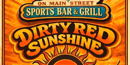 Dirty Red Sunshine at The Point on Main