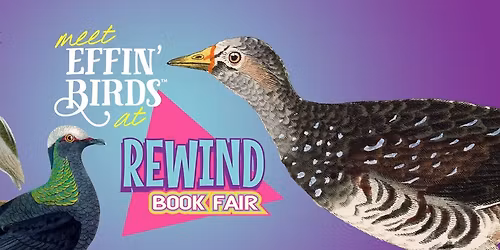 Effin\u2019 Birds at Rewind Book Fair, Minnesota