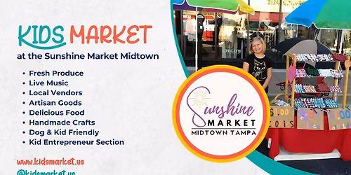 Kids Market at Sunshine Market Midtown Tampa