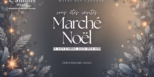 🎄 Marché de Noël – Havre des Cantons