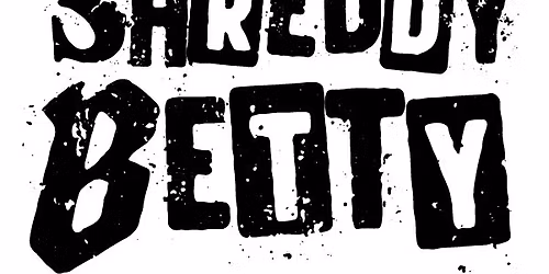 Shreddy Betty: Women's Weekend