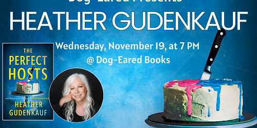 Dog-Eared Presents Heather Gudenkauf