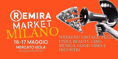 Vintage market al Mercato ISOLA Milano 16-17 MAGGIO