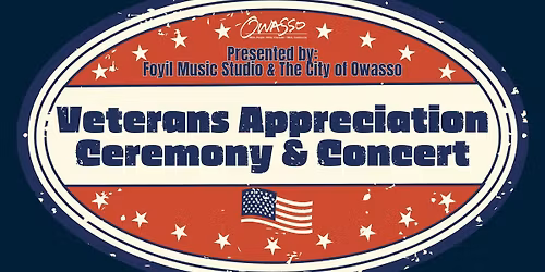 Veterans Appreciation Ceremony & Concert