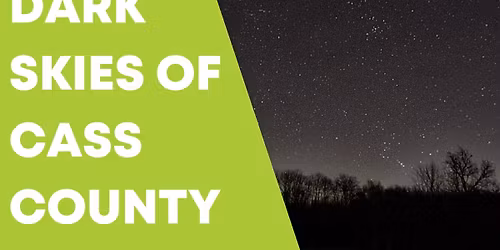 Dark Skies of Cass County