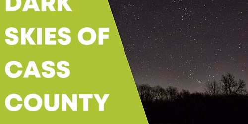Dark Skies of Cass County