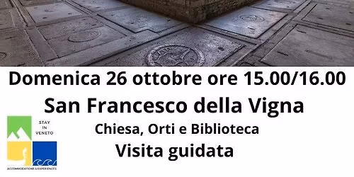 Venezia da Scoprire: San Francesco della Vigna - Visita Guidata