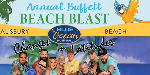 17th Annual Buffett Beach Blast Ft. Changes In Latitudes