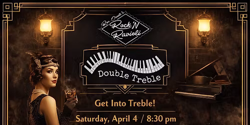 Double Treble Dueling @ Rock 'N Ravioli - Arcada Theatre