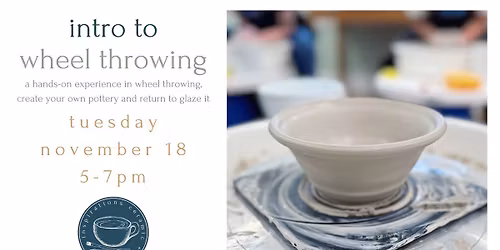 Intro to Wheel Throwing 