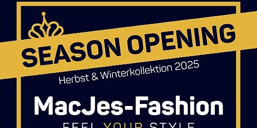 Session Opening im MacJes Fashion Lager 