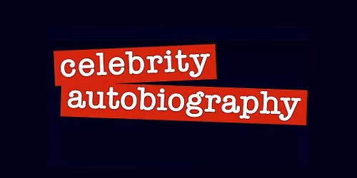 Celebrity Autobiography