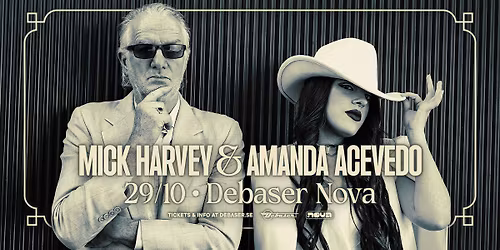 Mick Harvey & Amanda Acevedo | Debaser Nova