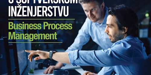 Organizacijska izvrsnost u softverskom in\u017eenjerstvu - Business Process Management (BPM)
