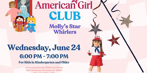 American Girl Doll Club: Molly's Star Whirlers