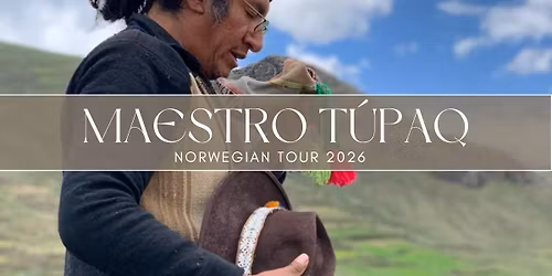 REMEMBER THE SACRED WAYS - Norway August 2026