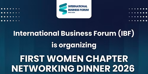 First Women chapter IBF Networking Dinner 