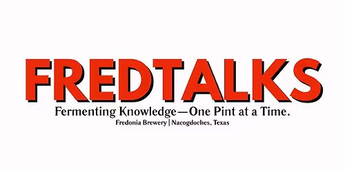 Fred Talk Lecture Series - History & Technology 