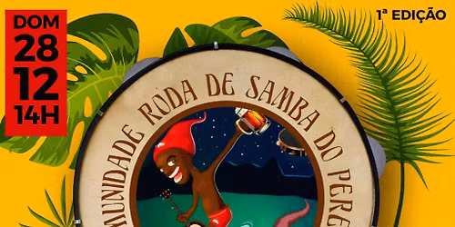 SAMBA DO PERER\u00ca | 1\u00b0 Edi\u00e7\u00e3o