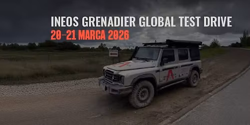 INEOS Grenadier Global Test Days \u2013 przyjd\u017a i wypr\u00f3buj Grenadiera \ud83d\udca5 
