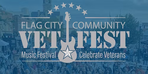 2nd Annual Flag City Community VetFest