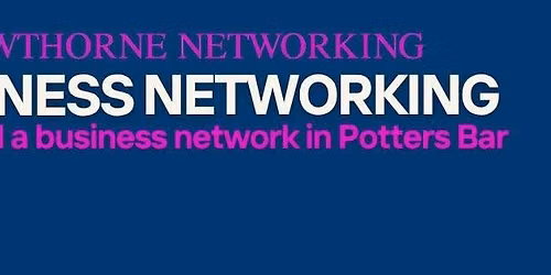 Networking in Potters Bar - The Old Manor 11am