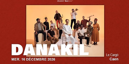 DANAKIL - Le Carg\u00f6, Caen
