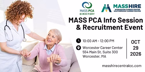 Recruitment Event: Mass PCA (Personal Care Attendants)