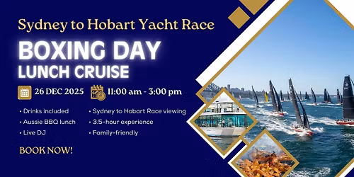 Boxing Day Sydney to Hobart Yacht Race Harbour Lunch Cruise