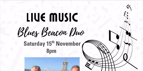 Live Music ~ Blues Beacon Duo 