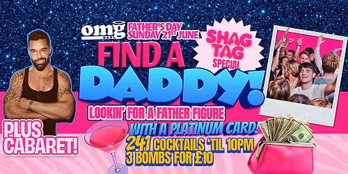 FIND A DADDY! Father's Day Shag Tag Special!