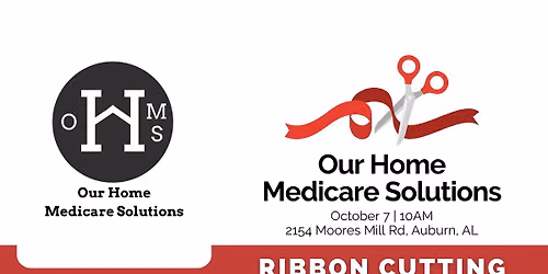 Ribbon Cutting: Our Home Medicare Solutions