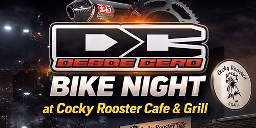 DesdeCero BikeNite (Deltona) Cocky Rooster Cafe 