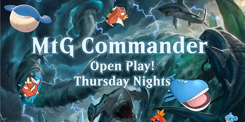Thursday Casual Commander Nights