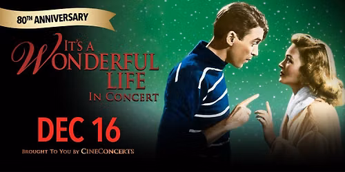 It's a Wonderful Life in Concert