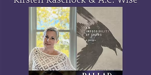 Reading & Signing with Kirsten Kaschock & A.C. Wise