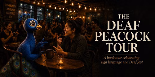 REDDING: Deaf Peacock Sunset Social