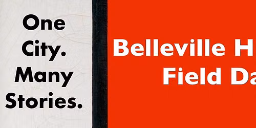 One City, Many Stories: Belleville History Field Day