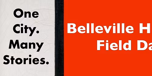 One City, Many Stories: Belleville History Field Day